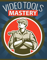 Video Tools Mastery